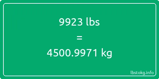 9923 Lbs to Kg - 9923 pounds to kilograms