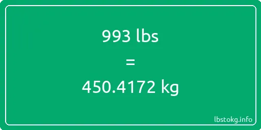 993 Lbs to Kg - 993 pounds to kilograms