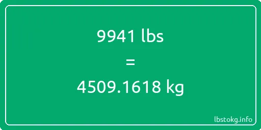 9941 Lbs to Kg - 9941 pounds to kilograms