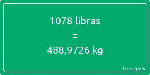 1078 libras en kg - 1078 libras en kilogramos