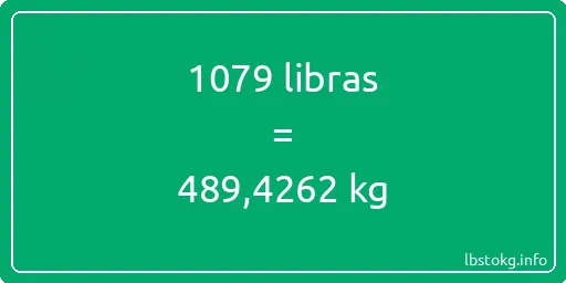 1079 libras en kg - 1079 libras en kilogramos