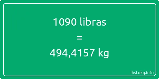 1090 libras en kg - 1090 libras en kilogramos