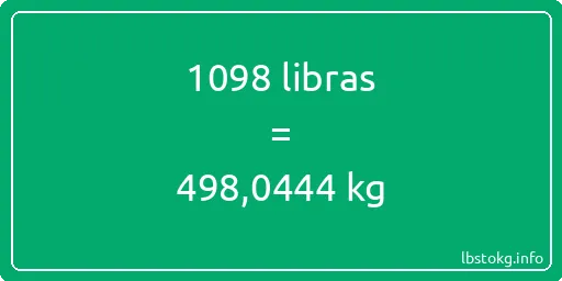 1098 libras en kg - 1098 libras en kilogramos