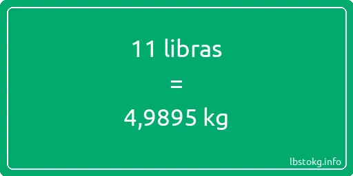 11 libras en kg - 11 libras en kilogramos