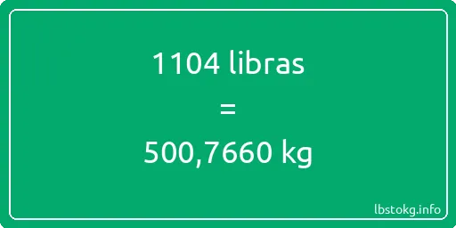 1104 libras en kg - 1104 libras en kilogramos