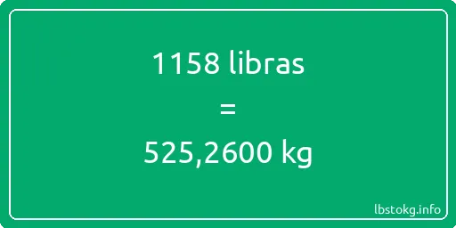 1158 libras en kg - 1158 libras en kilogramos