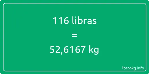 116 libras en kg - 116 libras en kilogramos