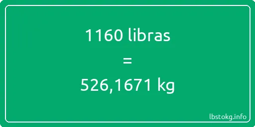 1160 libras en kg - 1160 libras en kilogramos