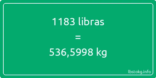 1183 libras en kg - 1183 libras en kilogramos