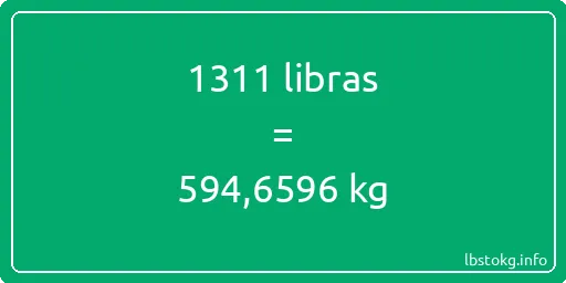 1311 libras en kg - 1311 libras en kilogramos