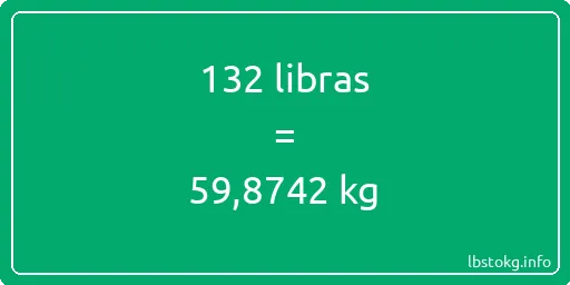 132 libras en kg - 132 libras en kilogramos