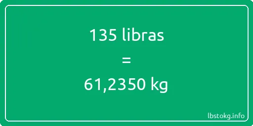 135 libras en kg - 135 libras en kilogramos