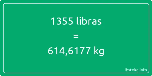 1355 libras en kg - 1355 libras en kilogramos