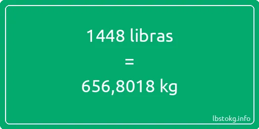 1448 libras en kg - 1448 libras en kilogramos