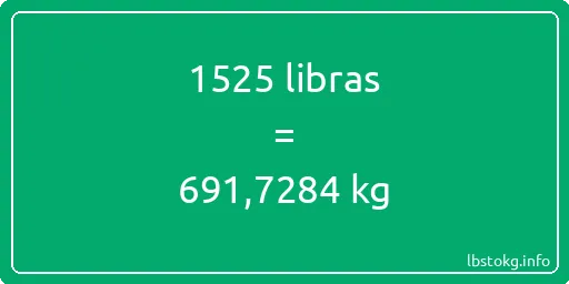 1525 libras en kg - 1525 libras en kilogramos