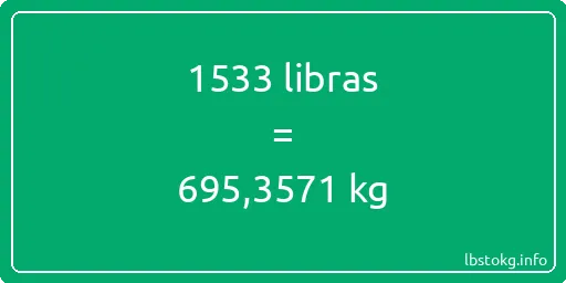 1533 libras en kg - 1533 libras en kilogramos