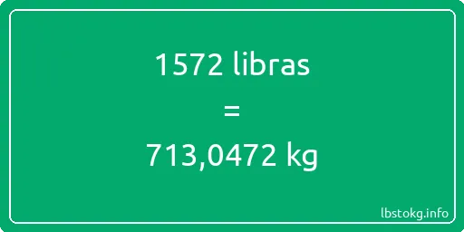 1572 libras en kg - 1572 libras en kilogramos