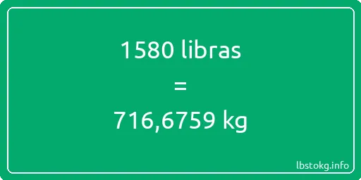 1580 libras en kg - 1580 libras en kilogramos