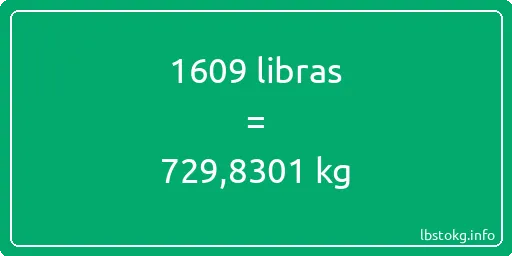 1609 libras en kg - 1609 libras en kilogramos