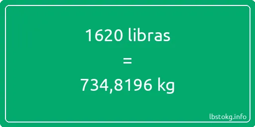 1620 libras en kg - 1620 libras en kilogramos