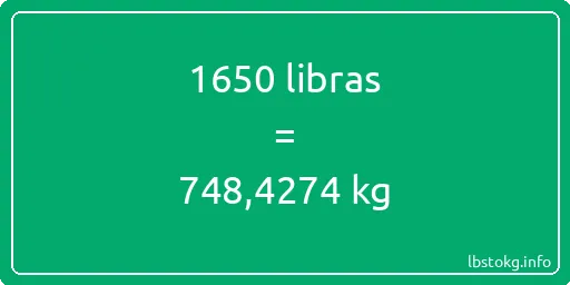 1650 libras en kg - 1650 libras en kilogramos