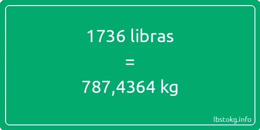 1736 libras en kg - 1736 libras en kilogramos