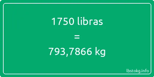 1750 libras en kg - 1750 libras en kilogramos