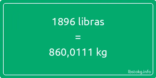 1896 libras en kg - 1896 libras en kilogramos