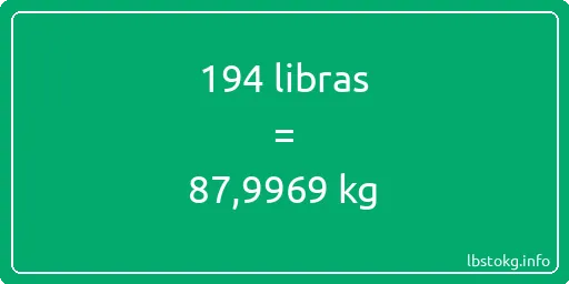 194 libras en kg - 194 libras en kilogramos