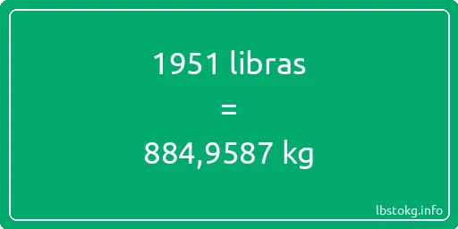 1951 libras en kg - 1951 libras en kilogramos