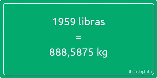 1959 libras en kg - 1959 libras en kilogramos