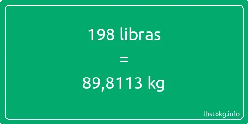 198 libras en kg - 198 libras en kilogramos