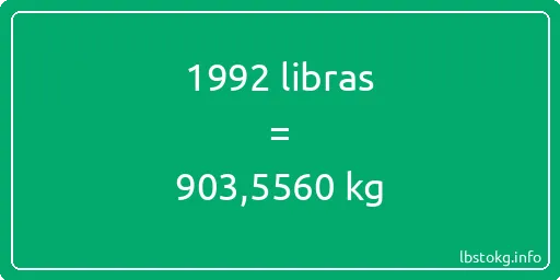 1992 libras en kg - 1992 libras en kilogramos