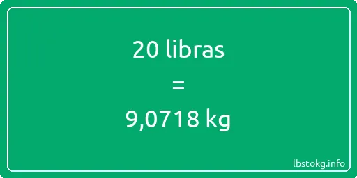 20 libras en kg - 20 libras en kilogramos