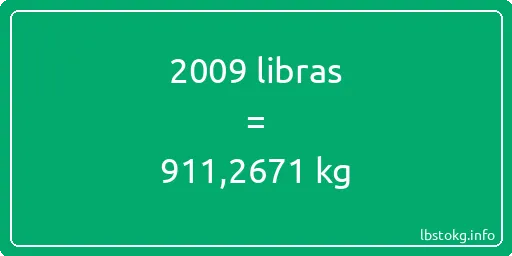 2009 libras en kg - 2009 libras en kilogramos