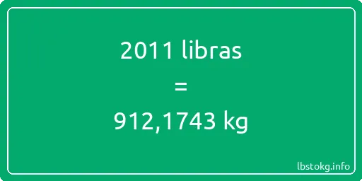 2011 libras en kg - 2011 libras en kilogramos