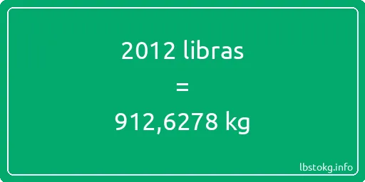 2012 libras en kg - 2012 libras en kilogramos