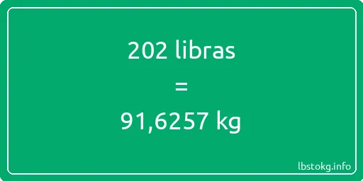 202 libras en kg - 202 libras en kilogramos