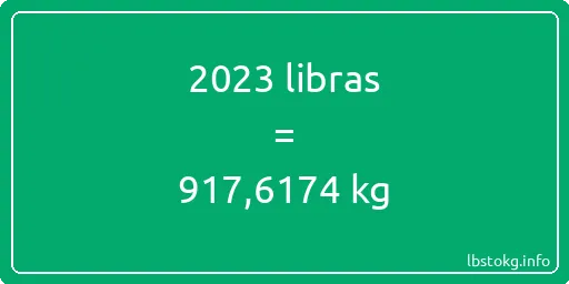 2023 libras en kg - 2023 libras en kilogramos