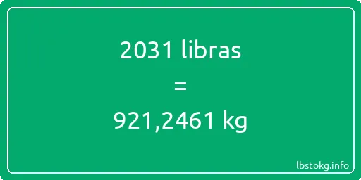 2031 libras en kg - 2031 libras en kilogramos