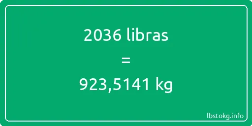 2036 libras en kg - 2036 libras en kilogramos