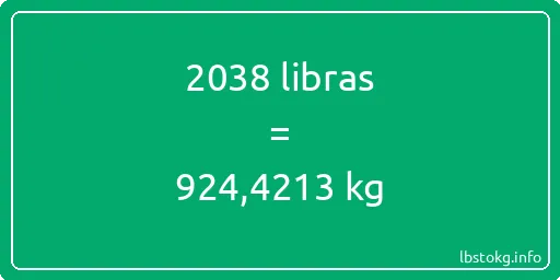 2038 libras en kg - 2038 libras en kilogramos