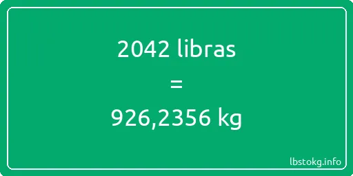 2042 libras en kg - 2042 libras en kilogramos