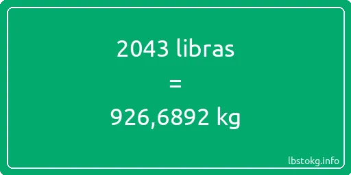 2043 libras en kg - 2043 libras en kilogramos