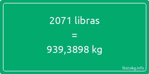 2071 libras en kg - 2071 libras en kilogramos