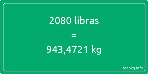 2080 libras en kg - 2080 libras en kilogramos