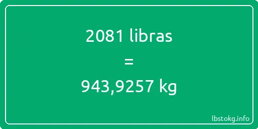 2081 libras en kg - 2081 libras en kilogramos