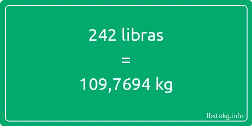 242 libras en kg - 242 libras en kilogramos