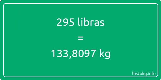 295 libras en kg - 295 libras en kilogramos