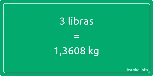 3 libras en kg - 3 libras en kilogramos